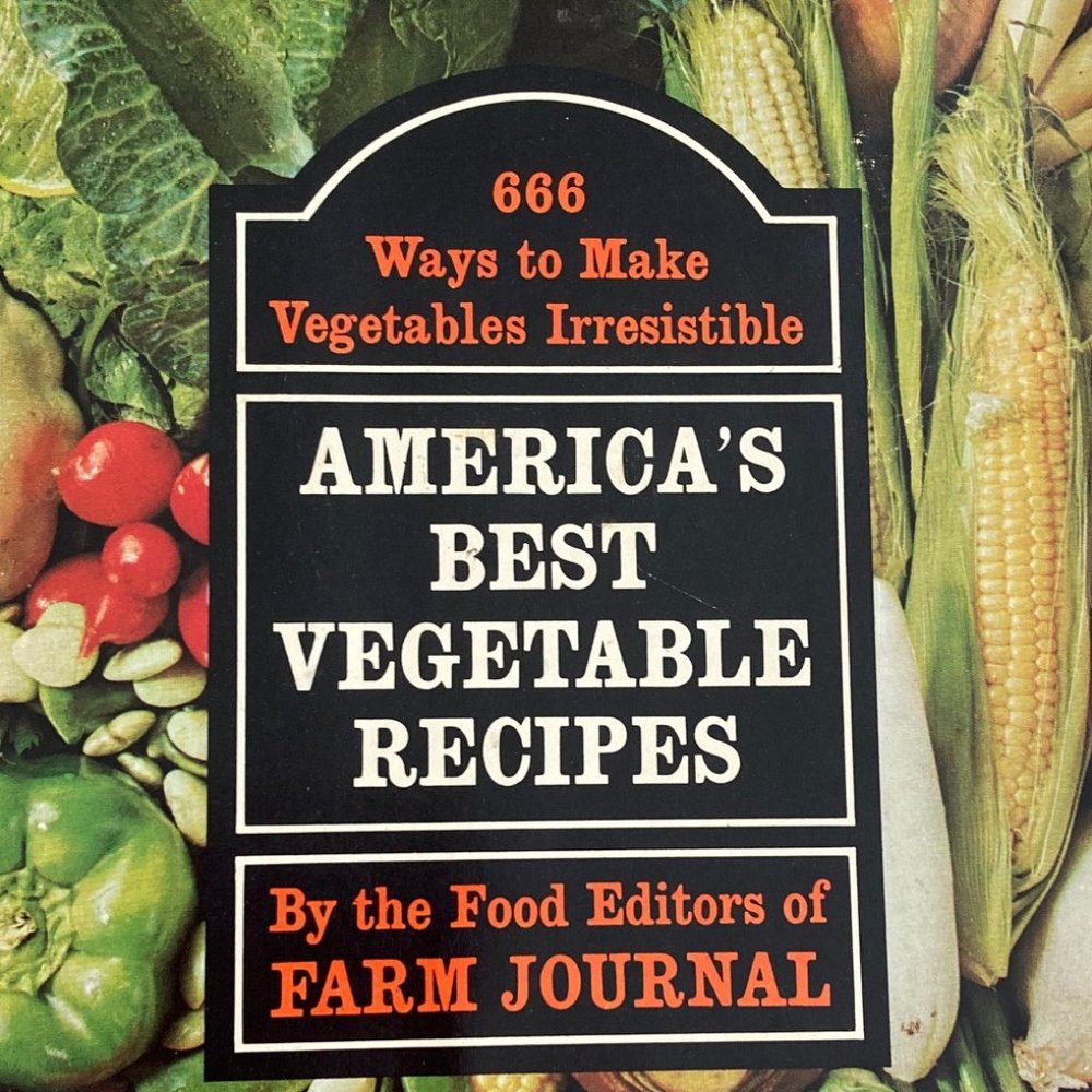 VEGETABLE COOKBOOK  1970 1ST Edition VEGGIES Recipes: Fresh, Canned, Dried